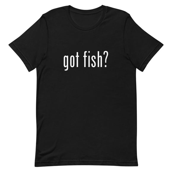 Got Fish T-Shirt by Nemo Clothing Company